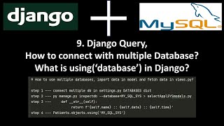 24 How to connect with multiple Database? What is using(‘database’) in Django?