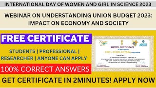International day of Women and Girl in science 2023 Free Certificate | Webinar on Union Budget 2023
