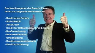 Bavaria Finanz - Kredit ohne Schufa für jedermann!