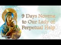 9-Day Novena to Our Mother of Perpetual Help | Complete Days 1-9