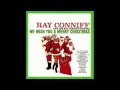 Ray Conniff & the Ray Connif Singers - We wish you a merry christmas (Full CD  192 kbps) 1962