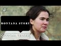 Montana Story - Promo (2022) Haley Lu Richardson, Owen Teague, Kate Britton, Gilbert Owuor