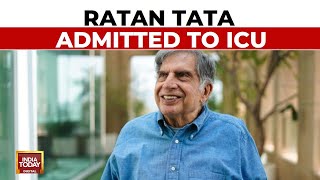 Ratan Tata Admitted To Mumbai's Breach Candy Hospital Late At Night | India Today News