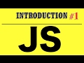 Javascript Tutorial for Beginners  - Introduction