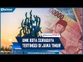 UMK Kota Surabaya Tertinggi di Jawa Timur, Terendah Kab Sampang