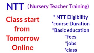 NTT , Information about NTT ( Nursery Teacher Training)  Basic education Full Details In kannada