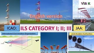 ILS CATEGORIES  on  ICAO and JAA (english version)