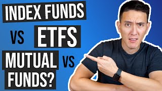 Index Funds vs ETFs vs Mutual Funds - What's the Difference & Which One You Should Choose?