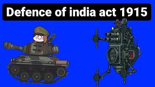 Defence of india act 1915