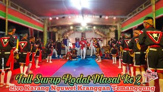 Full Surup!!! Rodat Masal 2 Sinar Siswo Live Perform Karang Nguwet Kranggan Temanggung