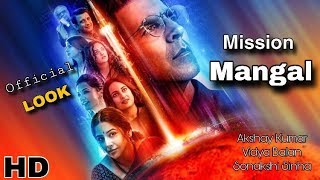 Mission Mangal Movie | Akshay Kumar, Vidhya Balan, Tapsee Pannu | First Look Out