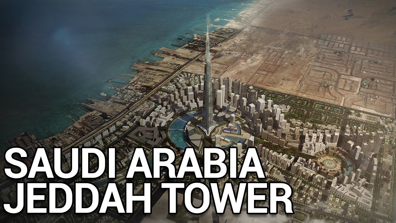 Jeddah Tower: The World's Tallest Skyscraper Updated 2021 - YouTube