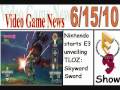 E3 2010: Wii Announcements, including TLOZ: Skyward Sword - Video Game News (6/15/2010)