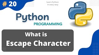 Escape Characters in Python || Escape Sequence || Python Tutorial Part #20