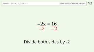 Solve 2x-4(x-2)+6=30: Linear Equation Video Solution | Tiger Algebra