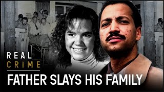 Ruthlessly Killed His Own Children | The Family Slayer