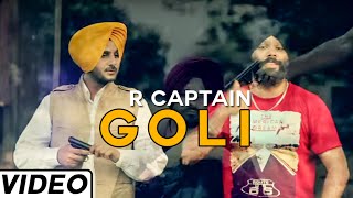 Goli | Official Music Video | R Captain |  Songs 2014 | Jass Records