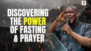 DISCOVERING THE POWER OF FASTING \u0026 PRAYER BY APOSTLE JOSHUA SELMAN