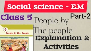 @scerttopper | class 5 | social science | Chapter 6 | people by the people | part 2