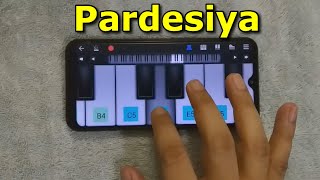 Parsedsiya गाने की Tune बहुत आसानी से सीखो 🌹 Pardesiya yeh sach hai piya | Fxmusic #ashortaday
