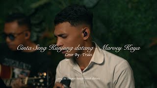 MARVEY KAYA - CINTA SENG KUNJUNG DATANG || LIVE COVER BY TRIDES