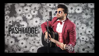 Pachtaoge Unplugged  Version Song | Cover by Kashif Hasni  | Arijit Singh |@SonyMusicIndia