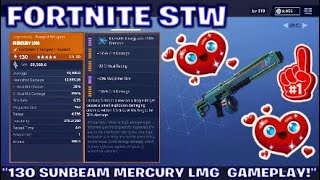 fortnite stw 130 sunbeam mercury lmg gameplay delicious weapon - fortnite mercury lmg best perks