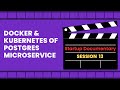 How to Create Postgres Docker Image & Kubernetes Cluster? - S13