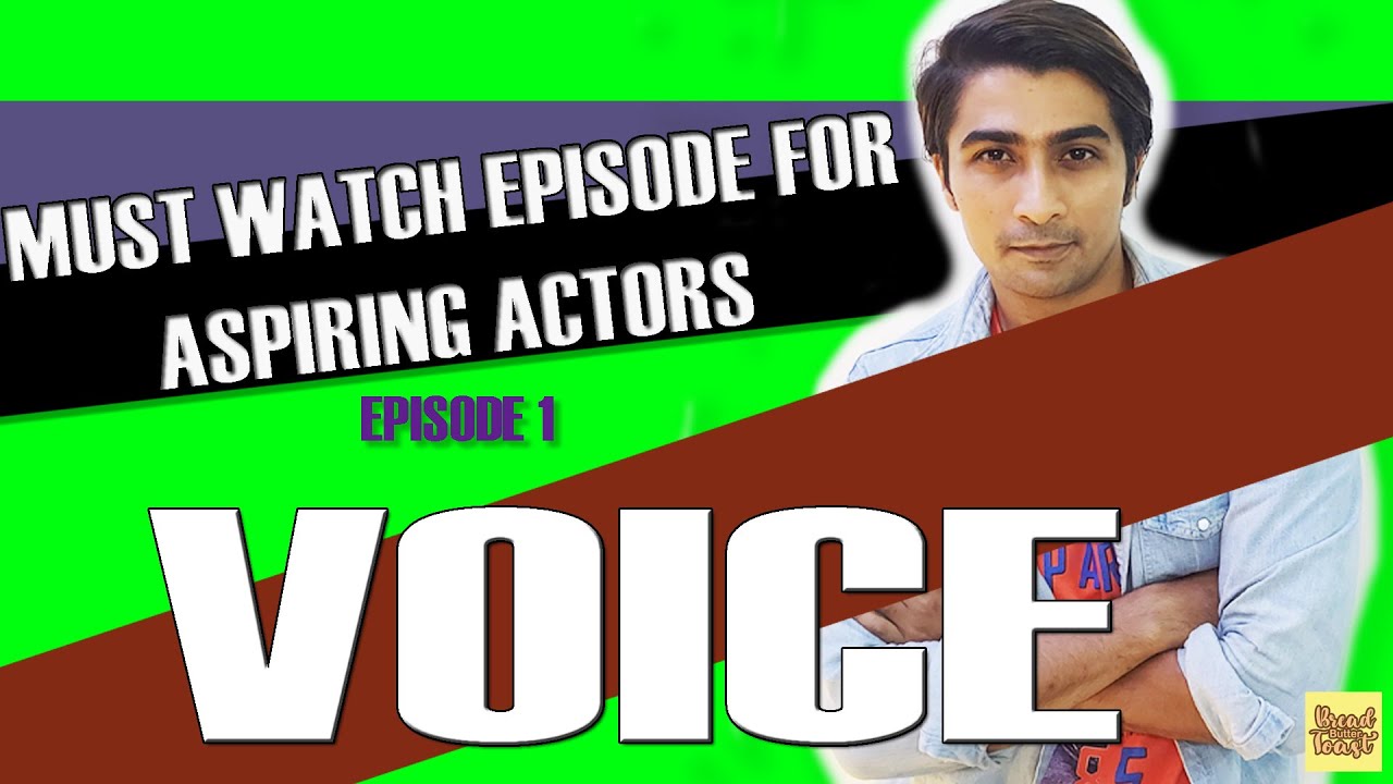 HOW TO BE AN ACTOR | EPISODE 1 | VOICE EXERCISE | ACTING TIPS ...