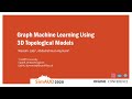 Graph Machine Learning Using 3D Topological Models by Wassim Jabi and Abdulrahman Alymani