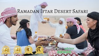 Ramadan Heritage Desert Safari - Experience an Iftar in the Desert | Platinum Heritage 2019