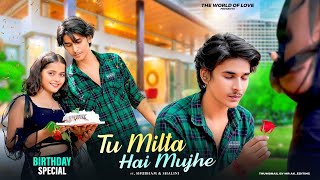 Tu Milta hai mujhe | तू मिलता है मुझे | Cute Love Story | New Hindi Song 2022 | Subham & Shalini