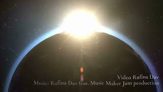 Rufina Dav feat. Music Maker Jam - The Space