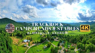 Trackrock Campgrounds \u0026 Stables 4K - Blairsville, GA