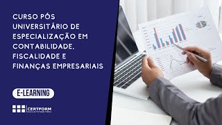 👩‍🎓 Curso Pós-Universitário de Especialização em Contabilidade, Fiscalidade e Finanças Empresariais