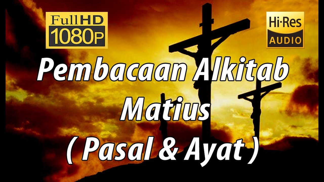 Alkitab Suara - Matius Full HD, Pasal & Ayat - YouTube