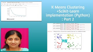 K Means Clustering +Scikit-Learn implementation(Python) : Part 2