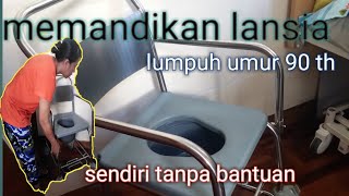 CARA MEMANDIKAN LANSIA LUMPUH ,MUDAH BANGET.