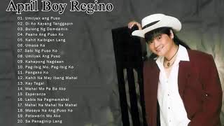 April Boy Regino, Renz Verano Nonstop Songs - Best of OPM TAgaLOg Love Songs Of all Time.