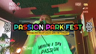 David Lopez & Heyzeus - TONIGHT [feat. KEAV & Nezzie (Music Video/ Passion Park Fest 2025 Recap)]