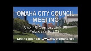 Omaha Nebraska City Council meeting February 9, 2021