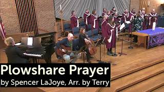 Plowshare Prayer by Spencer LaJoye, Arr. by Terry