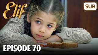 Elif Episode 70 | English Subtitle