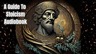 A Guid To Stoicism full Audiobook