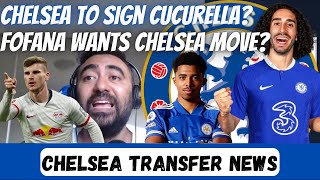 Chelsea TO SIGN Cucurella For £50m? Fofana REALLY INTERESTED In Chelsea? Chelsea Transfer News