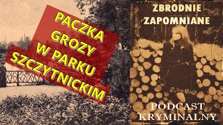 PACZKA Z PARKU SZCZYTNICKIEGO