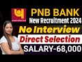 Bank New Vacancy 2024 | PNB Bank Bharti 2024 | Union Bank Vacancy 2024 | Bank Job|Govt Jobs Oct 2024