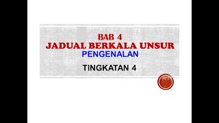 *pembetulan cek komen*NOTA KIMIA Tingkatan 4 Bab 4 Jadual Berkala Unsur