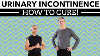 How to Cure Urinary Incontinence with Kegel Exercises