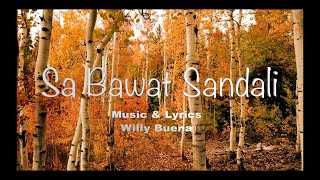 Sa Bawat Sandali | by Willy Buena (Lyrics)